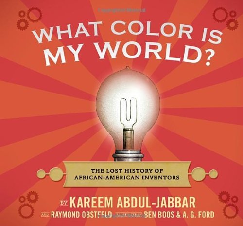 What Color Is My World? / Abdul-Jabbar