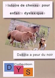 Dakota a peur du noir