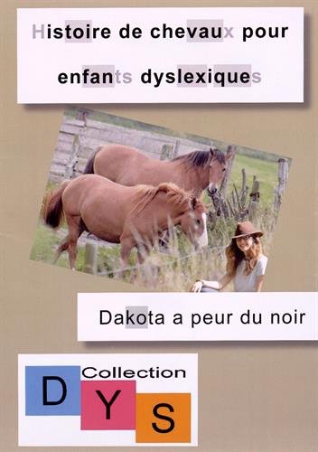 Dakota a peur du noir