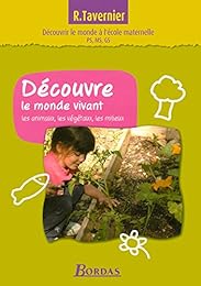 Découvre le monde vivant