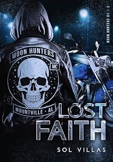 Livro Lost Faith (Moon Hunters MC Livro 2)