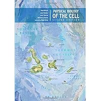Physical Biology of the Cell