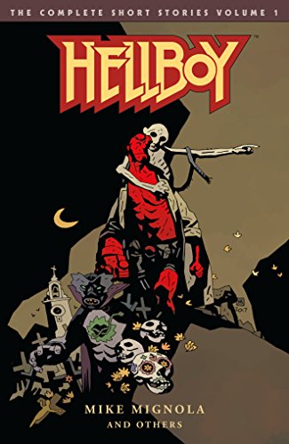 Hellboy: The Complete Short Stories Volume 1 (English Edition)
