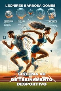 Livro SISTEMA 4B DE TREINAMENTO DESPORTIVO: PROJETO 4B