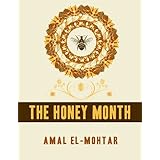 The Honey Month