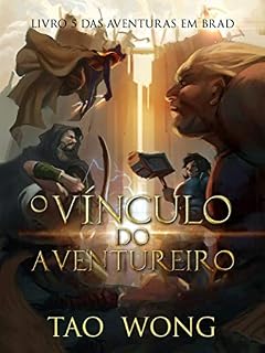 Livro O Vínculo do Aventureiro: Livro 5 das Aventuras em Brad