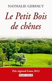 Le  petit bois de chênes