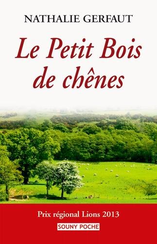 Le  petit bois de chênes