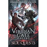 Viridian Gate Online: Side Quest: A litRPG Anthology