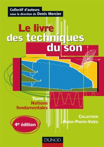 Le  livre des techniques du son