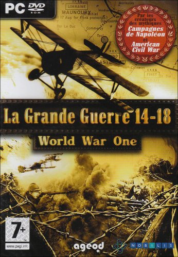 World War One : La Grande Guerre 14-18