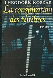 La  conspiration des ténèbres