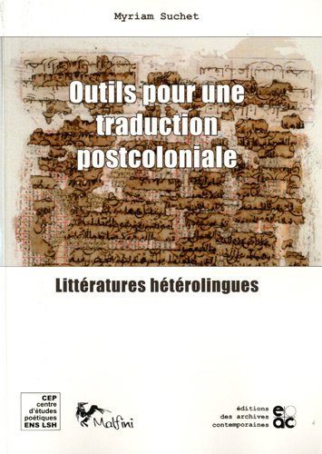 Outils pour une traduction postcoloniale