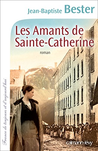 Les  amants de Sainte-Catherine