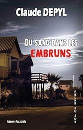 Du  sang dans les embruns