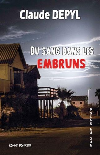 Du  sang dans les embruns