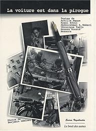 La  voiture est dans la pirogue