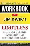 Workbook for Limitless: Upgrade Your Brain, Learn