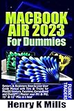 MACBOOK AIR 2023 For Dummies: Seniors & Beginners