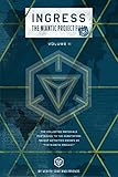 Ingress: The Niantic Project Files, Volume 2