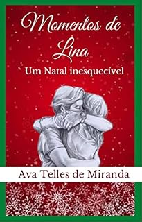Livro Momentos de Lina: Um natal inesquecível