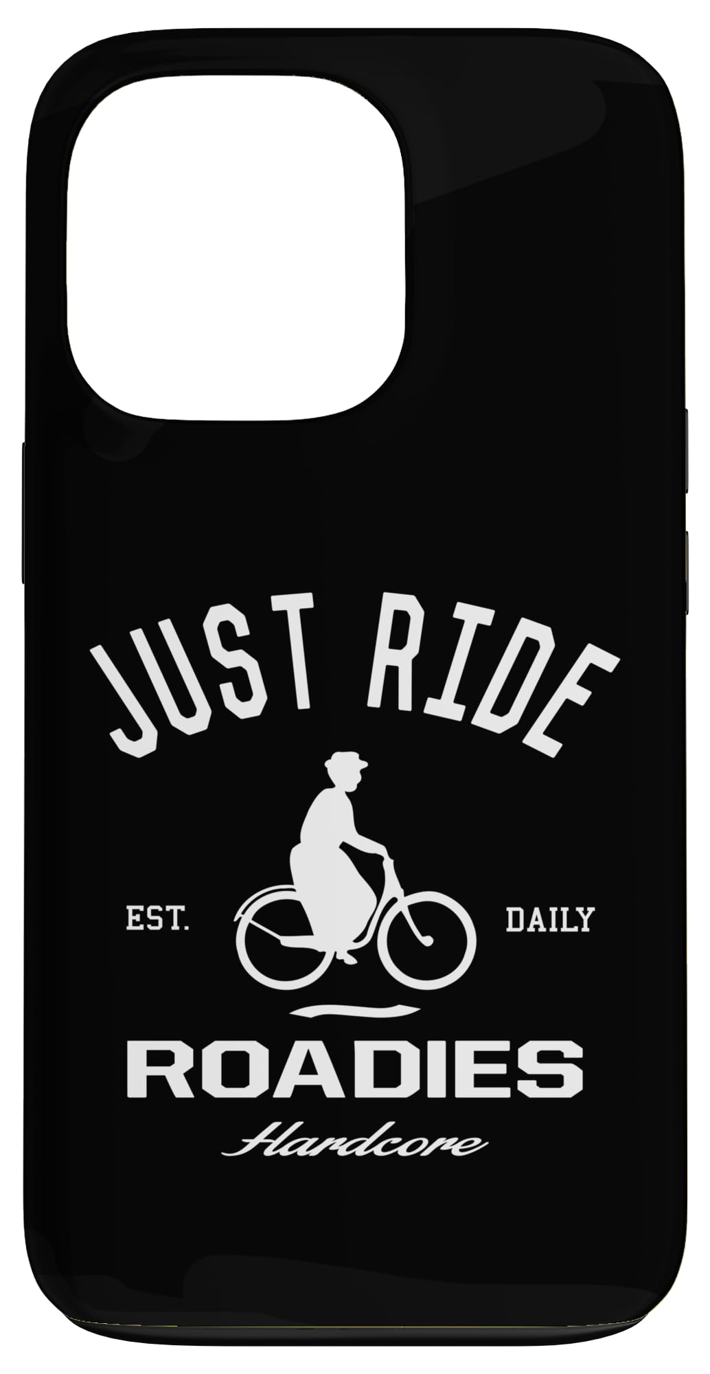 JUST RIDE Roadies Love to Cycle Road Cycling Inspired Case for iPhone 13 Pro