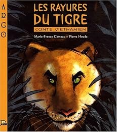 Les  rayures du tigre