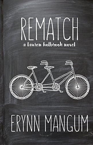Rematch (The Lauren Holbrook Series)