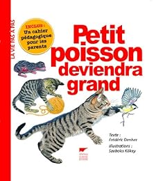 Petit poisson deviendra grand