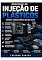 Livro Processo de Injeção de Plásticos: Manual Técnico Para Seu Dia a Dia