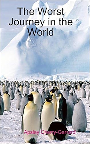 The Worst Journey in the World