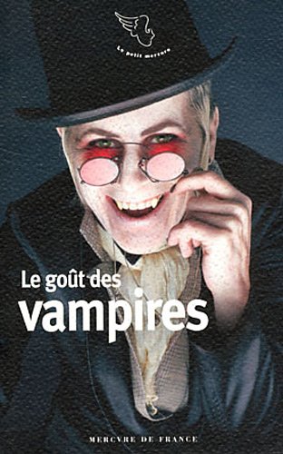 Le  goût des vampires