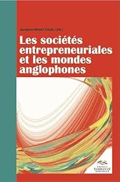Les  société entrepreneuriales et les mondes anglophones