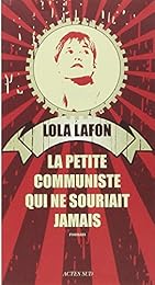 La  petite communiste qui ne souriait jamais