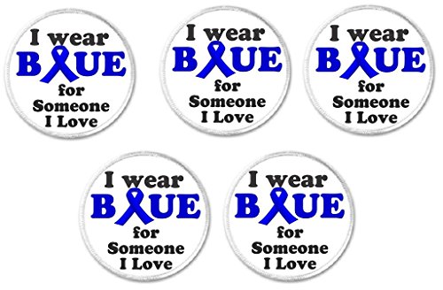 QTY 5 I wear Blue for Someone I Love 3