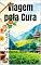 Livro Viagem pela Cura: Um Guia Global de Medicina Alternativa