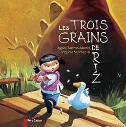 Les  trois grains de riz
