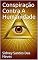 Livro Conspiração Contra A Humanidade
