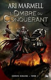 L' ombre du conquérant