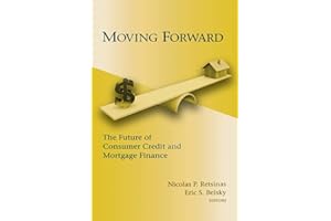 Moving Forward: The Future of Consumer Credit and Mortgage Finance (James A. Johnson Metro)
