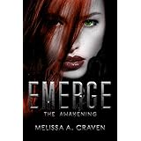 Emerge: The Awakening: (Immortals of Indriell Book 1)