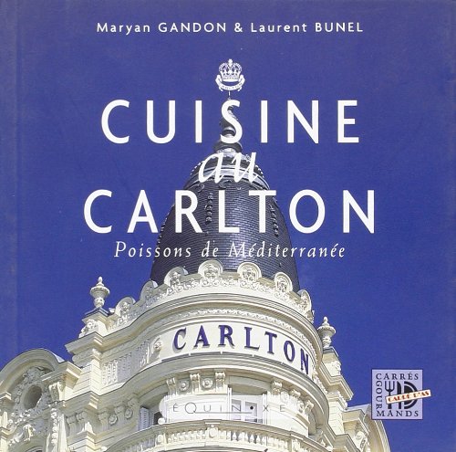 La  cuisine au Carlton