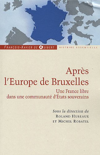 Après l'Europe de Bruxelles
