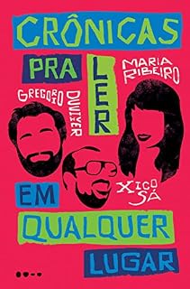 Livro Crônicas para ler em qualquer lugar