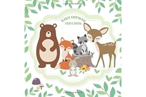 Baby Shower Guest Book: Woodland Baby Shower Guestbook with Advice for Parents + BONUS Gift Tracker Log + Keepsake Pages | Forest Creatures Cute Animal Friends Deer Fox Bunny Bear Raccoon Green