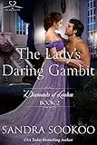 The Lady's Daring Gambit