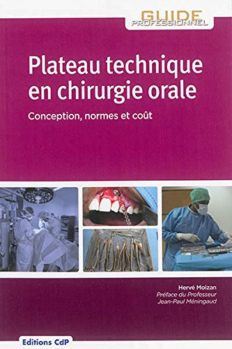 Plateau technique en chirurgie orale