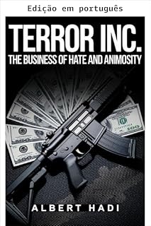Livro Terror S.A.: O negócio do ódio e da animosidade
