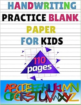 handwriting practice blank paper for kids: 110 dotted lined paper for