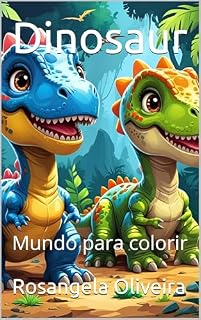 Livro Dinosaur: Mundo para colorir